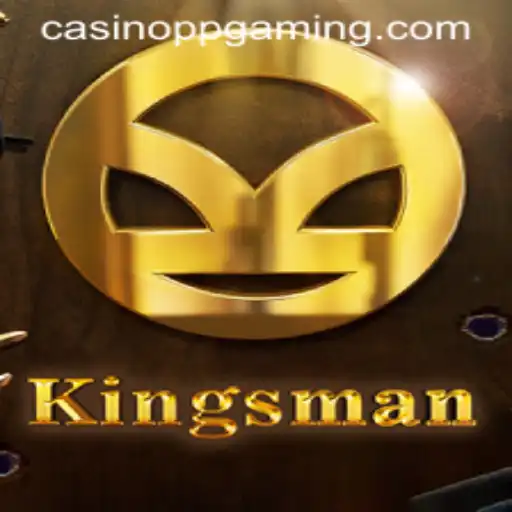 The Exciting World of Kingsman: A Deep Dive into PPGaming's Latest Adventure